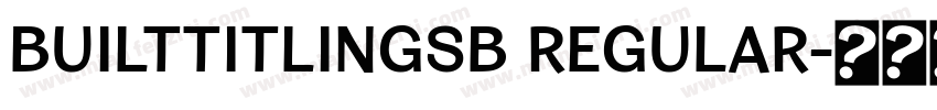 BuiltTitlingSb Regular字体转换